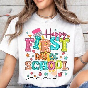 Happy First Day Of School Tee, First Day Of School Tee, 1st day Of School Shirt